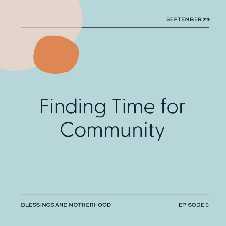 Episode 5: Finding Time for Community