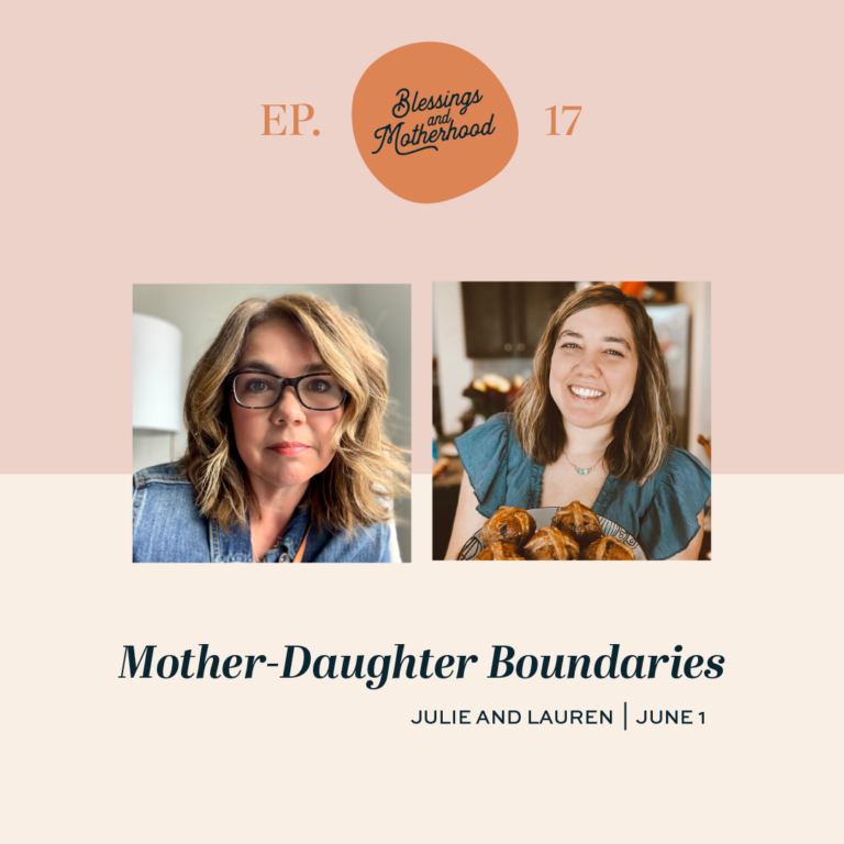 Episode 17: Mother-Daughter Boundaries